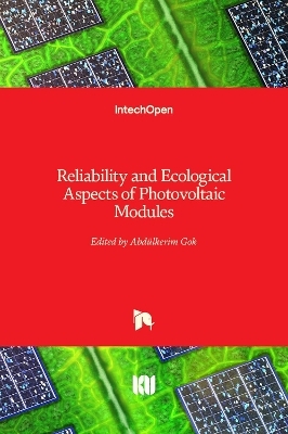 Reliability and Ecological Aspects of Photovoltaic Modules - 