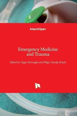Emergency Medicine and Trauma - 