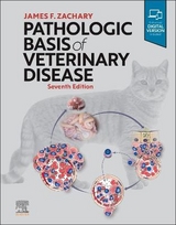Pathologic Basis of Veterinary Disease - Zachary, James F.