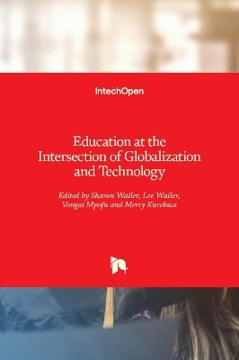 Education at the Intersection of Globalization and Technology - 