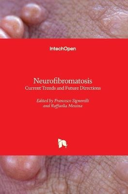 Neurofibromatosis - 