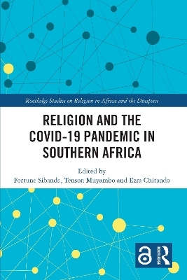 Religion and the COVID-19 Pandemic in Southern Africa - 