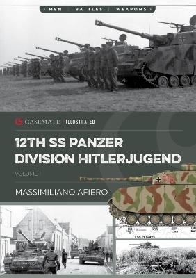 12th Ss Panzer Division Hitlerjugend - Massimiliano Afiero, Raphael Riccio