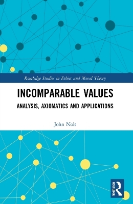 Incomparable Values - John Nolt