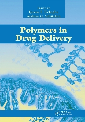 Polymers in Drug Delivery - 