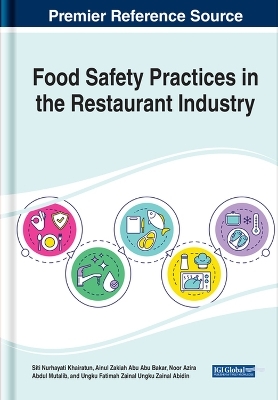 Handbook of Research on Food Safety Practices in the Restaurant Industry - 