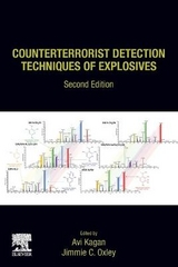 Counterterrorist Detection Techniques of Explosives - Kagan, Avi; Oxley, Jimmie C.