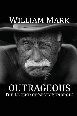 Outrageous - William Mark