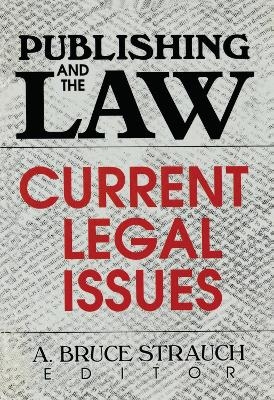 Publishing and the Law - Linda S Katz
