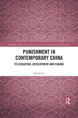 Punishment in Contemporary China - Enshen Li