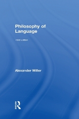 Philosophy of Language - Miller, Alexander