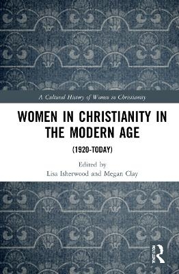 Women in Christianity in the Modern Age - 