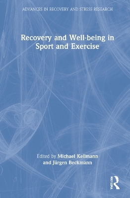 Recovery and Well-being in Sport and Exercise - 