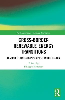 Cross-Border Renewable Energy Transitions - 