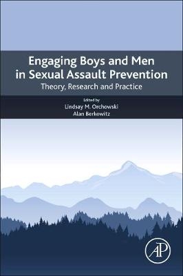 Engaging Boys and Men in Sexual Assault Prevention - 