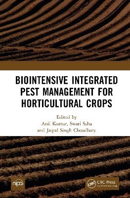 Biointensive Integrated Pest Management for Horticultural Crops - 