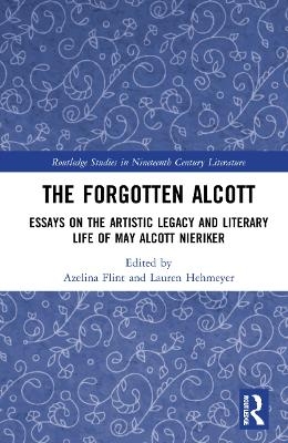 The Forgotten Alcott - 