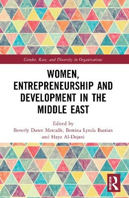 Women, Entrepreneurship and Development in the Middle East - 