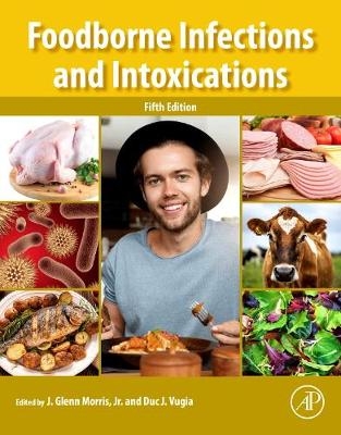 Foodborne Infections and Intoxications - 