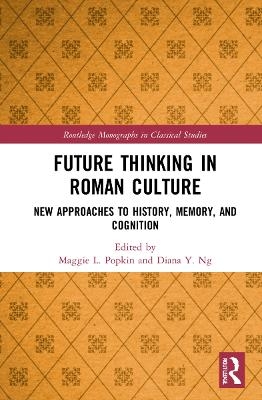 Future Thinking in Roman Culture - 