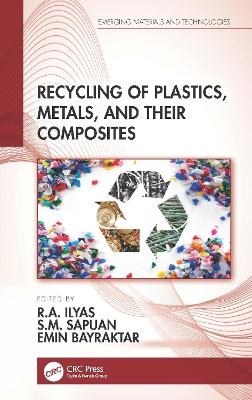 Recycling of Plastics, Metals, and Their Composites - 