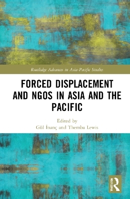 Forced Displacement and NGOs in Asia and the Pacific - 