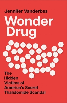 Wonder Drug - Jennifer Vanderbes