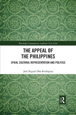 The Appeal of the Philippines - José Miguel Díaz Rodríguez
