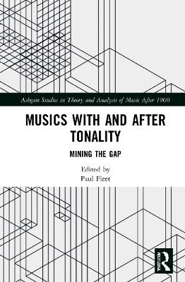 Musics with and after Tonality - 