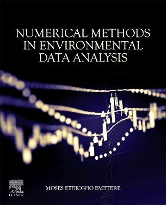 Numerical Methods in Environmental Data Analysis - Moses Eterigho Emetere