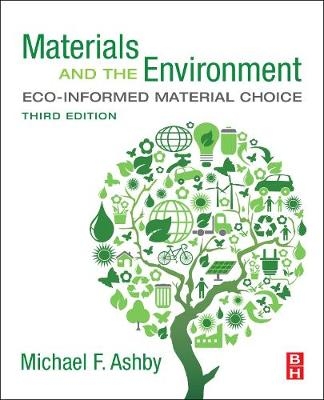 Materials and the Environment - Michael F. Ashby