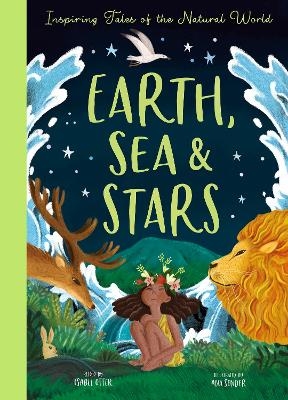 Earth, Sea and Stars - Isabel Otter, Ana Sender
