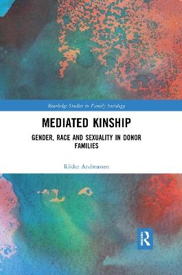 Mediated Kinship - Rikke Andreassen