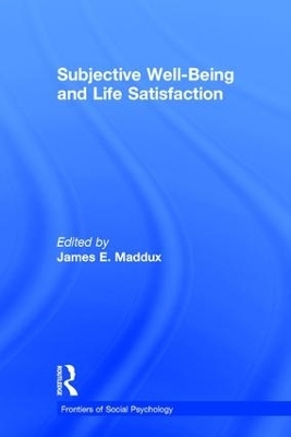 Subjective Well-Being and Life Satisfaction - 