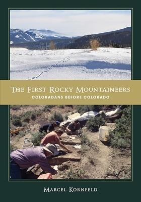 The First Rocky Mountaineers - Marcel Kornfeld