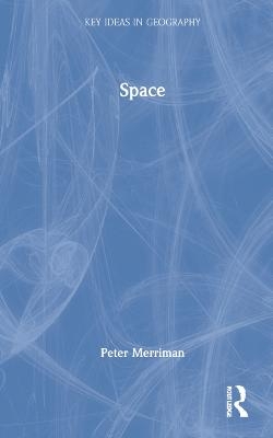 Space - Peter Merriman