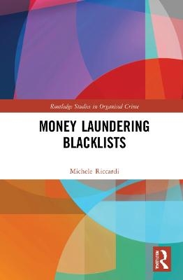 Money Laundering Blacklists - Michele Riccardi