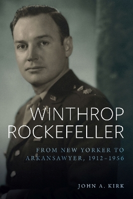 Winthrop Rockefeller - John A. Kirk