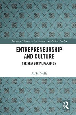 Entrepreneurship and Culture - Alf H. Walle