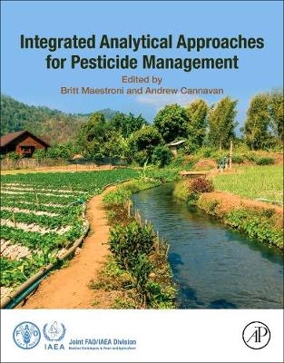 Integrated Analytical Approaches for Pesticide Management - 