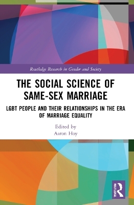 The Social Science of Same-Sex Marriage - 