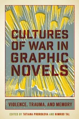 Cultures of War in Graphic Novels - 