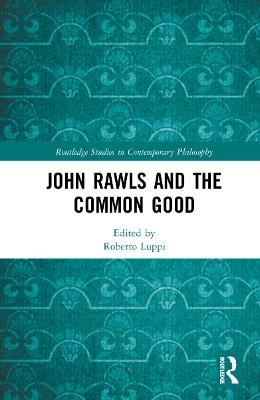 John Rawls and the Common Good - 