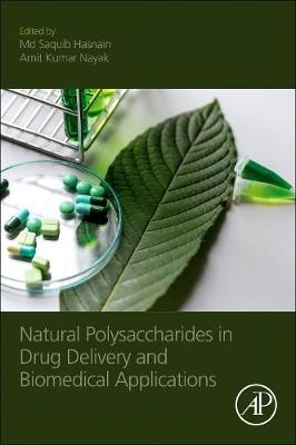 Natural Polysaccharides in Drug Delivery and Biomedical Applications - 