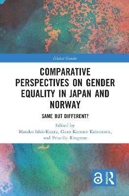 Comparative Perspectives on Gender Equality in Japan and Norway - 