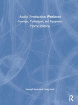 Audio Production Worktext - Sauls, Samuel; Stark, Craig