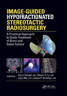Image-Guided Hypofractionated Stereotactic Radiosurgery - 