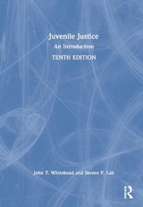 Juvenile Justice - Whitehead, John T.; Lab, Steven P.