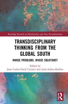 Transdisciplinary Thinking from the Global South - 