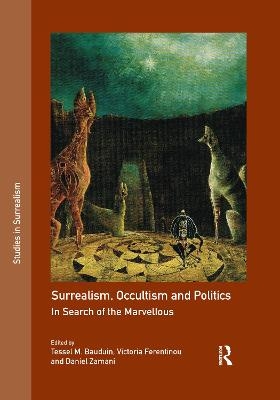 Surrealism, Occultism and Politics - 